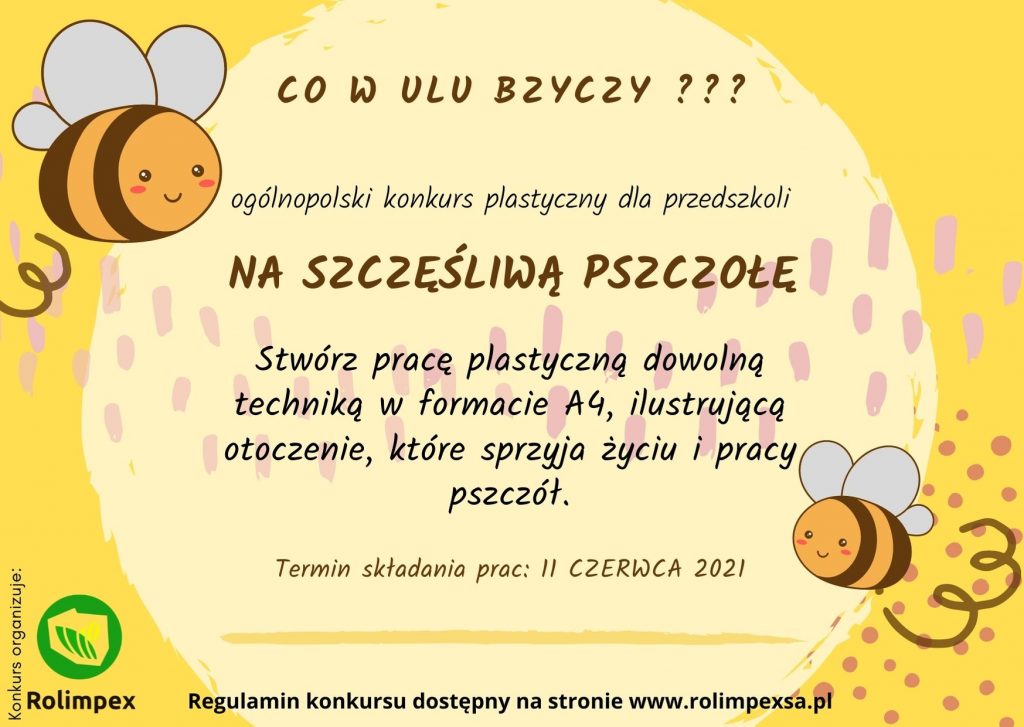 Konkurs plastyczny "Szczęśliwa pszczoła" Rolimpex